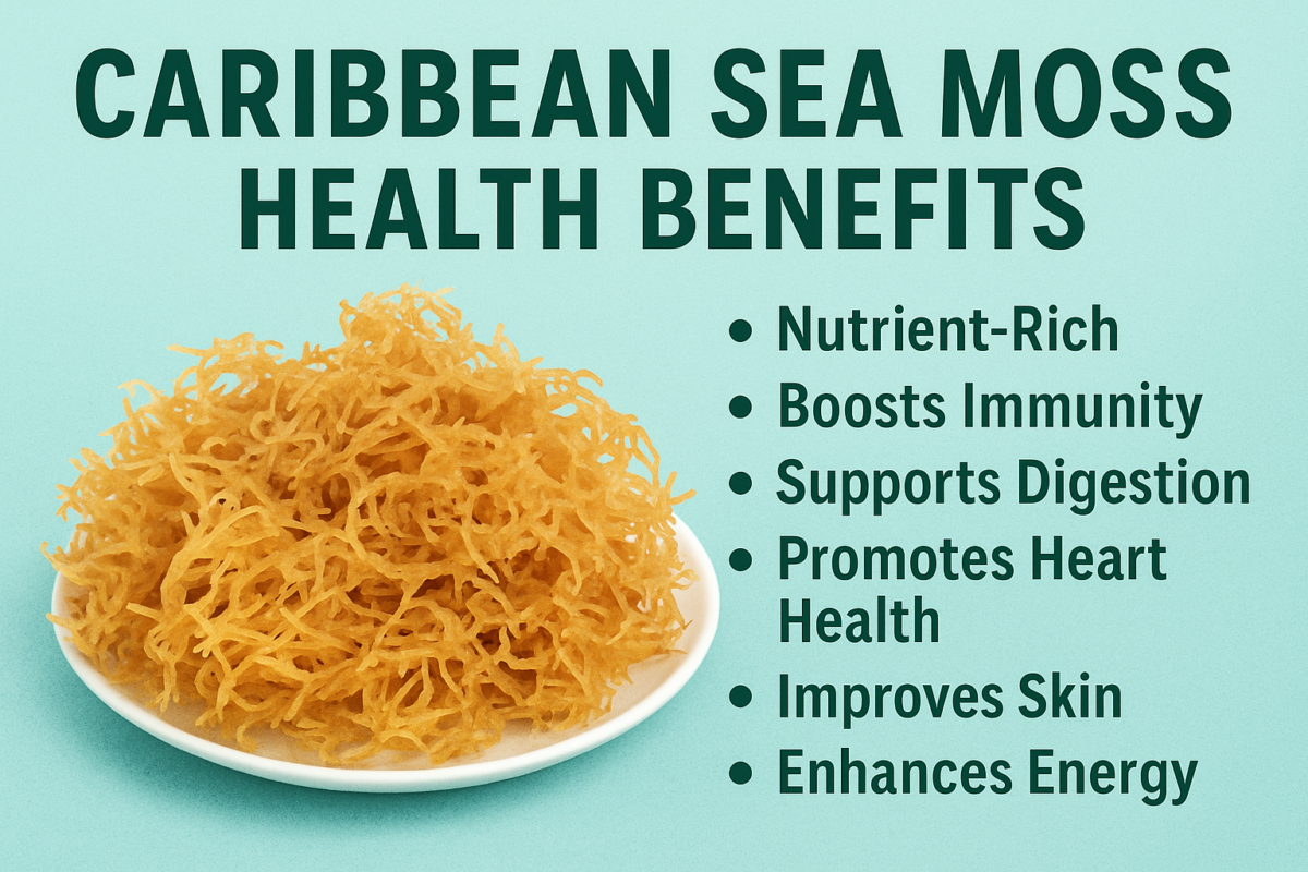 Caribbean Sea Moss Health Benefits
